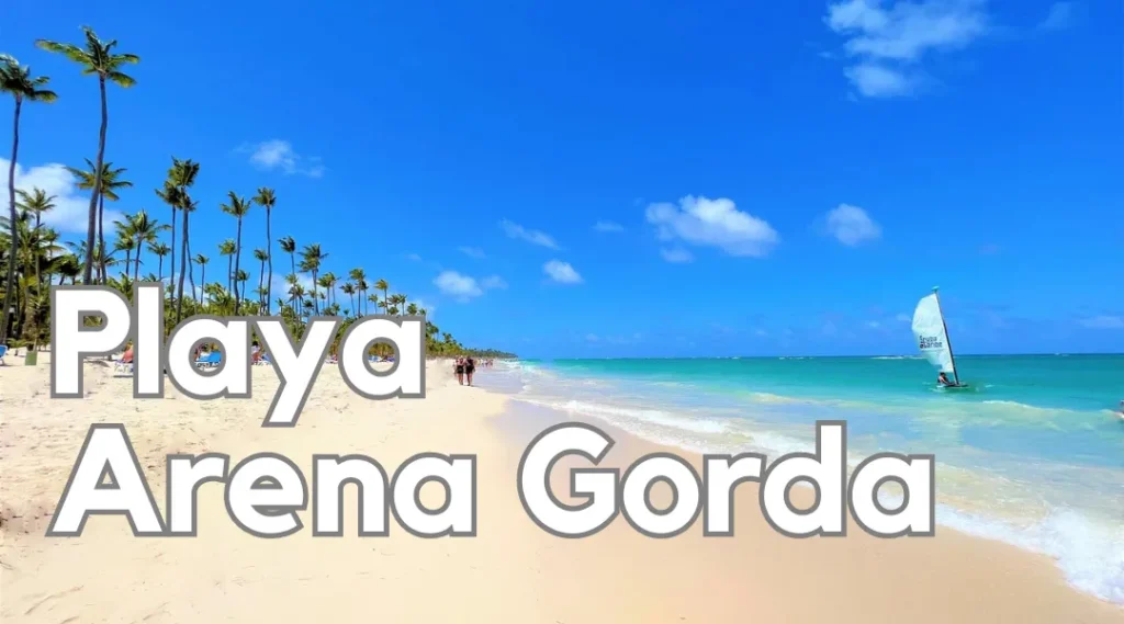 Playa Arena Gorda, Punta Cana, República Dominicana