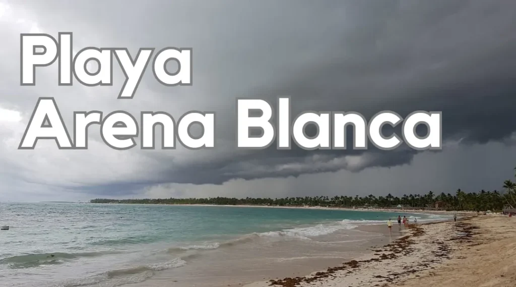 Playa Arena Blanca, Punta Cana, República Dominicana